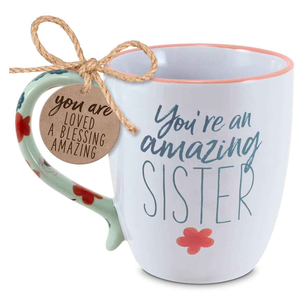 You're An Amazing Sister Coffee Mug